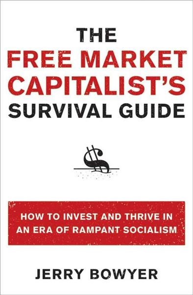 Produktbild: The Free Market Capitalist's Survival Guide