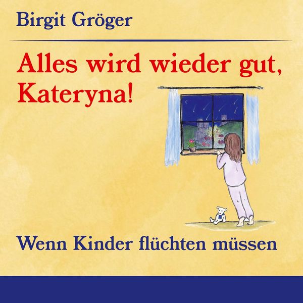 Produktbild: Alles wird wieder gut, Kateryna!