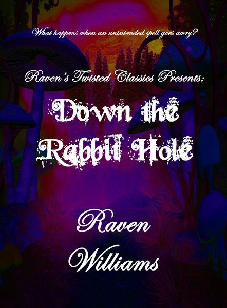 Produktbild: Raven's Twisted Classics presents: Down the Rabbit Hole