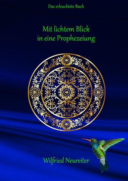 Produktbild: Mit lichtem Blick in eine Prophezeiung