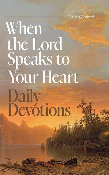 Produktbild: When the Lord Speaks to Your Heart: Daily Devotions