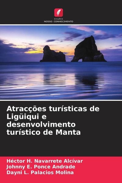 Produktbild: Atrac&ccedil;&otilde;es tur&iacute;sticas de Lig&uuml;iqui e desenvolvimento tur&iacute;stico de Manta