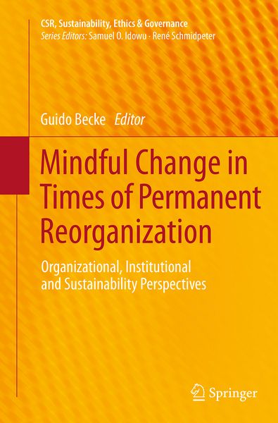 Produktbild: Mindful Change in Times of Permanent Reorganization