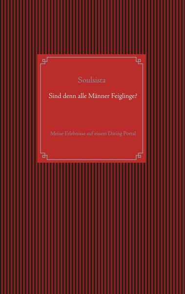 Produktbild: Sind denn alle M&auml;nner Feiglinge?