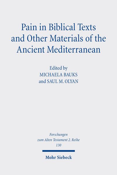 Produktbild: Pain in Biblical Texts and Other Materials of the Ancient Mediterranean