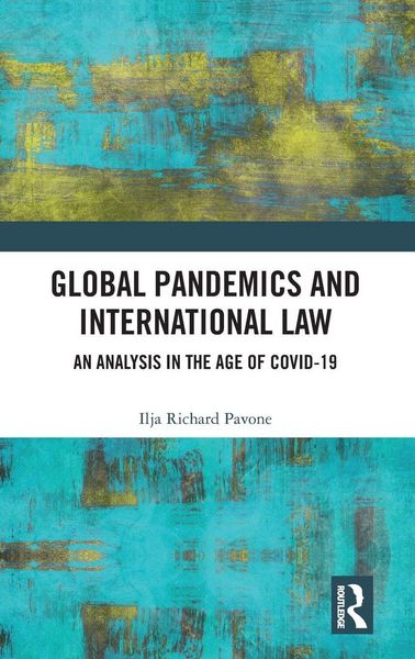 Produktbild: Global Pandemics and International Law