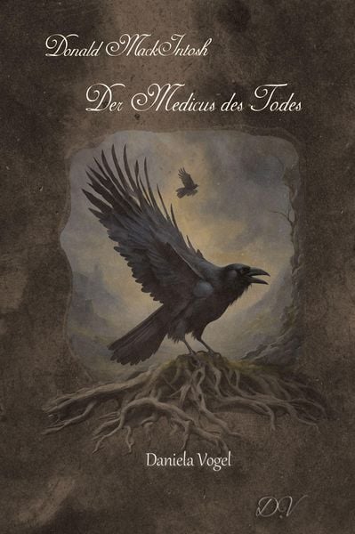 Produktbild: Donald MackIntosh - Der Medicus des Todes