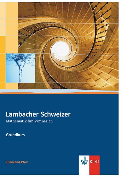 Produktbild: Lambacher Schweizer. 11.-13. Schuljahr. Sch&uuml;lerbuch Grundkurs und CD-ROM. Rheinland-Pfalz