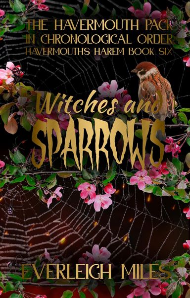 Produktbild: Witches and Sparrows (Havermouth's Harem, #6)