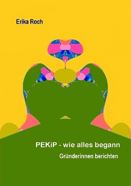 PEKiP - wie alles begann