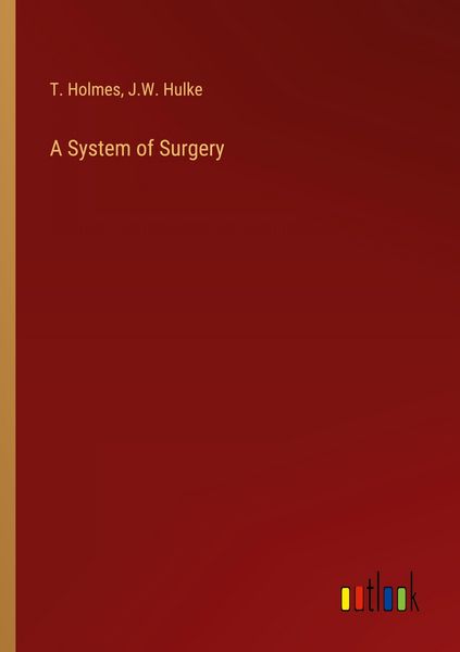 Produktbild: A System of Surgery