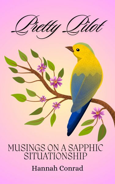 Produktbild: Pretty Pilot: Musings on a Sapphic Situationship