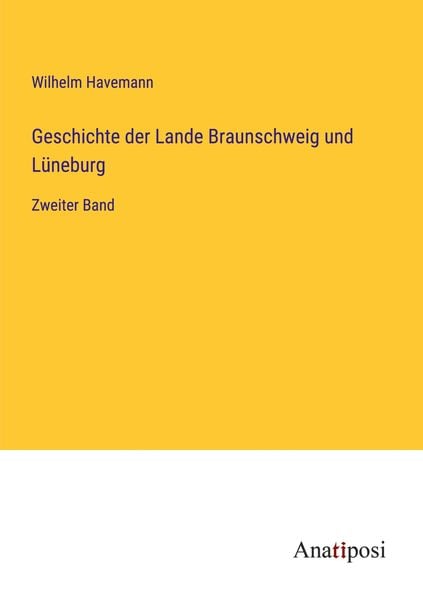 Produktbild: Geschichte der Lande Braunschweig und L&uuml;neburg