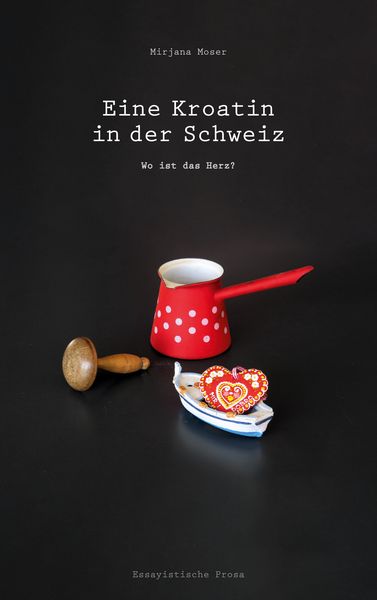 Produktbild: Eine Kroatin in der Schweiz