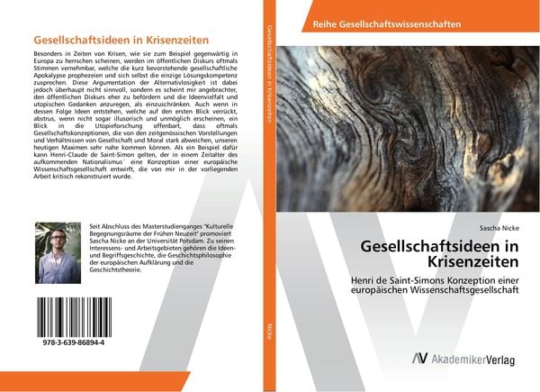 Gesellschaftsideen in Krisenzeiten, Taschenbuch von Sascha Nicke, AV Akademikerverlag, 9783639868944