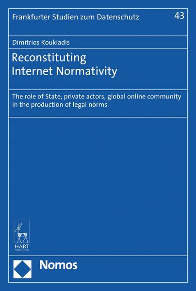 Produktbild: Koukiadis, D: Reconstituting Internet Normativity