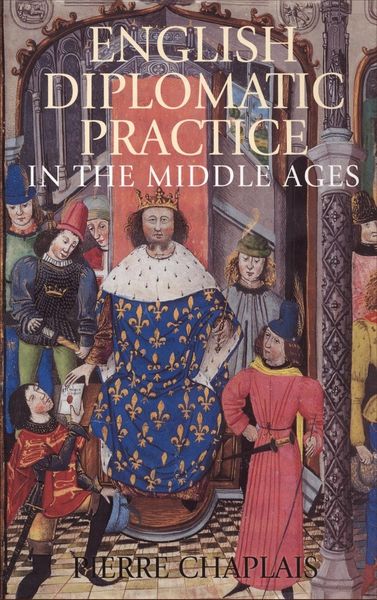 Produktbild: English Diplomatic Practice in the Middle Ages