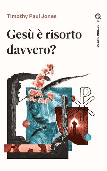 Produktbild: Ges&ugrave; &egrave; risorto davvero?