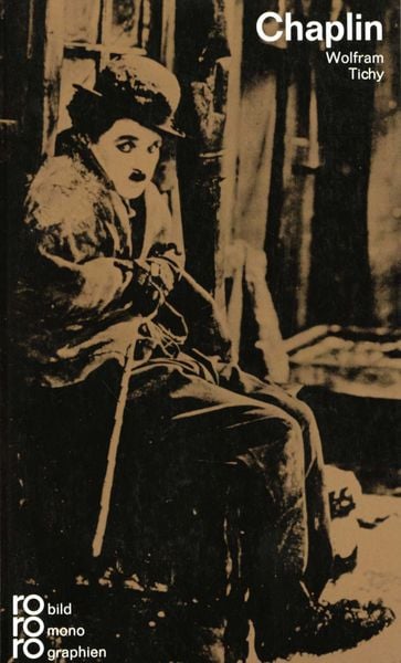 Charlie Chaplin, Taschenbuch von Wolfram Tichy, Rowohlt Taschenbuch