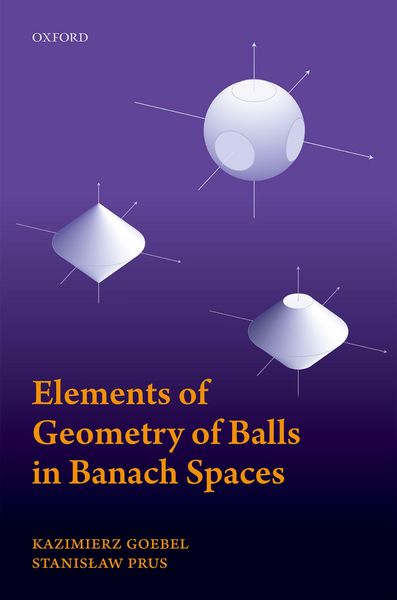 Produktbild: Elements of Geometry of Balls in Banach Spaces