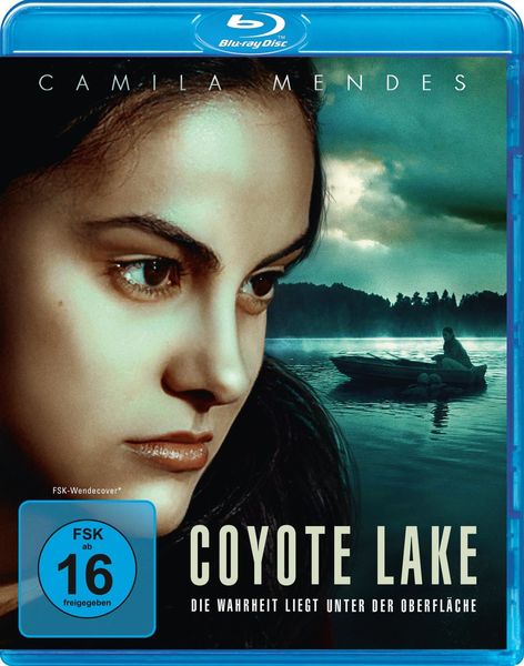 Coyote Lake - Die Wahrheit liegt unter der Oberfläche!