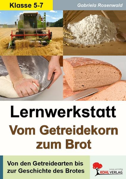 Produktbild: Lernwerkstatt Vom Getreidekorn zum Brot