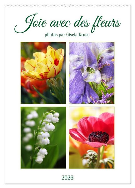 Joie avec des fleurs (Calendrier mural 2026 DIN A2 horizontal), CALVENDO calendrier mensuel