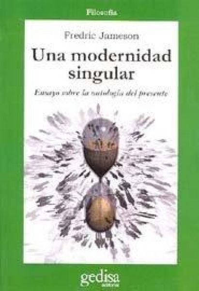 Produktbild: Una modernidad singular : ensayo sobre la ontolog&iacute;a del presente
