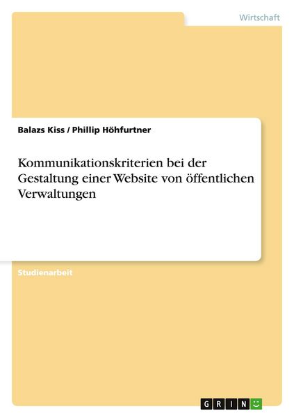 Produktbild: Kommunikationskriterien bei der Gestaltung einer Website von &ouml;ffentlichen Verwaltungen