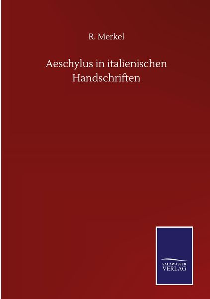 Produktbild: Aeschylus in italienischen Handschriften