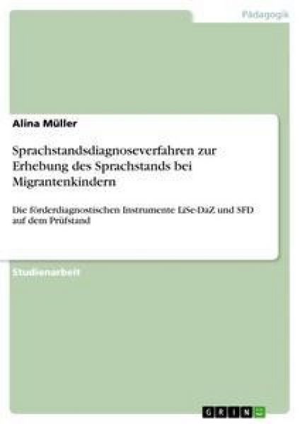 Produktbild: Sprachstandsdiagnoseverfahren zur Erhebung des Sprachstands bei Migrantenkindern