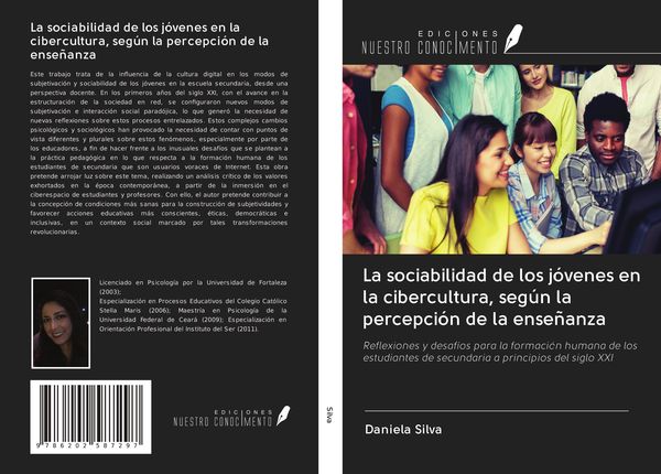 Produktbild: La sociabilidad de los j&oacute;venes en la cibercultura, seg&uacute;n la percepci&oacute;n de la ense&ntilde;anza