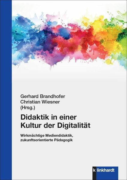 Produktbild: Didaktik in einer Kultur der Digitalit&auml;t