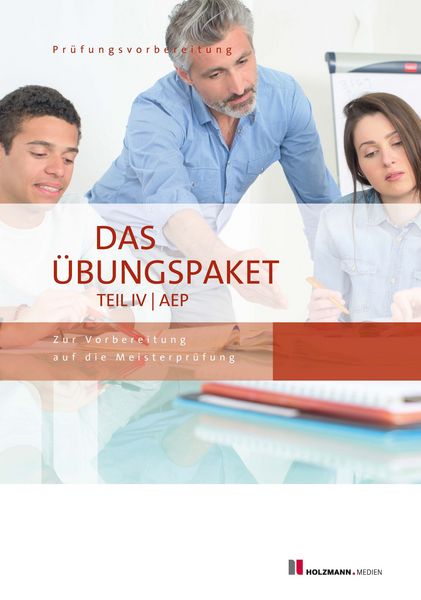 Produktbild: Das &Uuml;bungspaket Teil IV | AEP - Variante 1 + 2