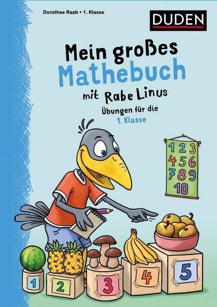 Produktbild: Mein gro&szlig;es Mathebuch mit Rabe Linus &ndash; 1. Klasse