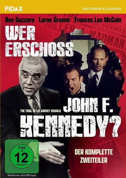 Produktbild: Wer erschoss John F. Kennedy? (The Trial of Lee Harvey Oswald) / Der komplette Zweiteiler &uuml;ber das Kennedy-Attentat mit &bdquo;Bonanza&ldquo;-Star Lorne Greene (Pidax Historien-Klassiker)