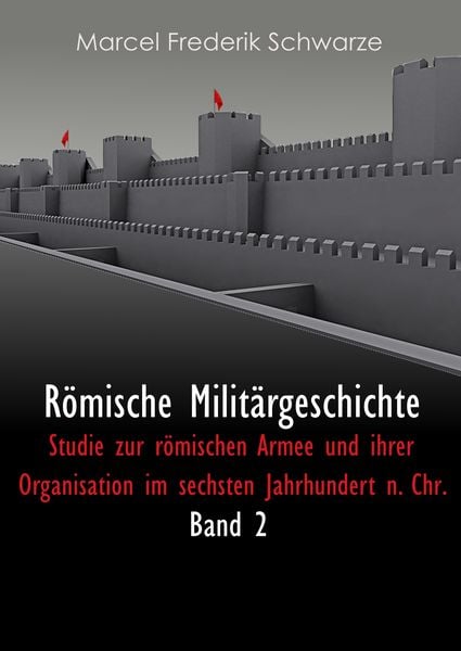 Produktbild: R&ouml;mische Milit&auml;rgeschichte Band 2