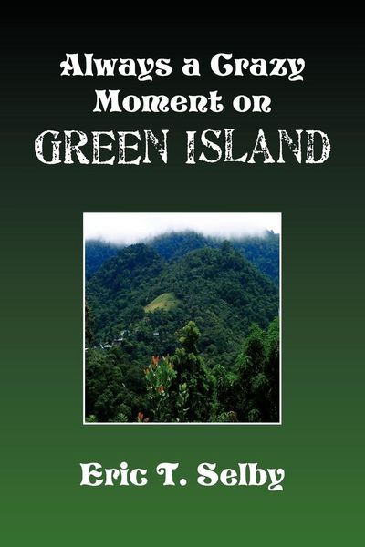 Produktbild: Always a Crazy Moment on Green Island
