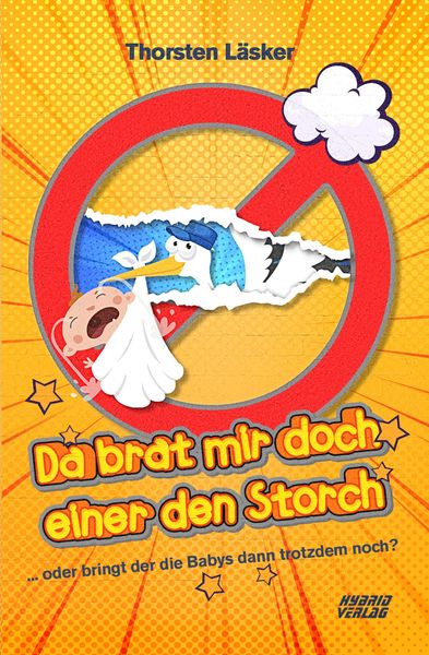 Produktbild: Da brat mir doch einer den Storch