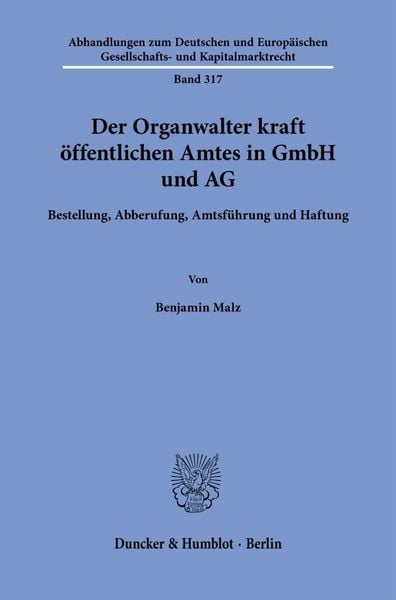 Produktbild: Der Organwalter kraft &ouml;ffentlichen Amtes in GmbH und AG
