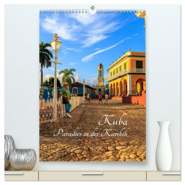 Produktbild: Kuba - Paradies in der Karibik (hochwertiger Premium Wandkalender 2026 DIN A2 hoch), Kunstdruck in Hochglanz