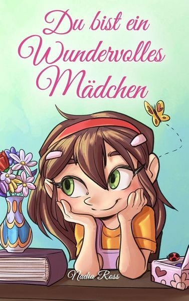 Produktbild: Du bist ein Wundervolles M&auml;dchen