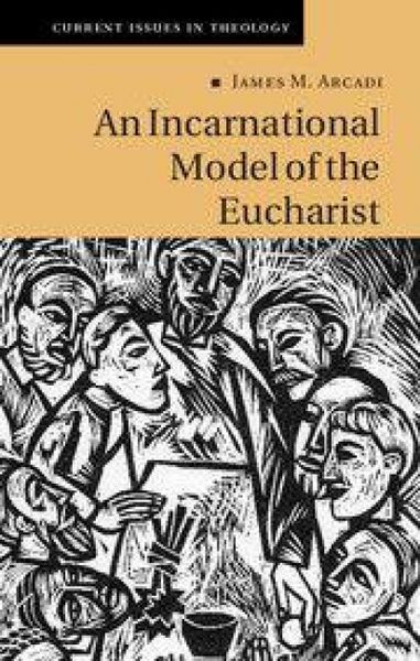 Produktbild: An Incarnational Model of the Eucharist