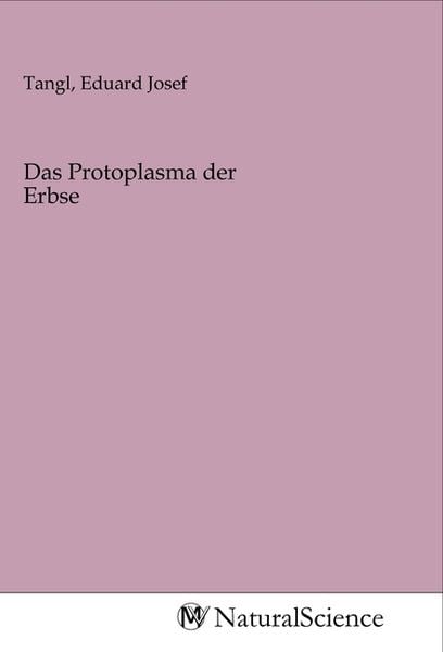Produktbild: Das Protoplasma der Erbse