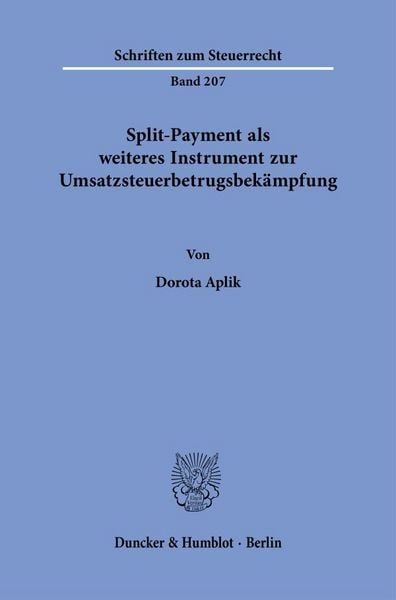 Produktbild: Split-Payment als weiteres Instrument zur Umsatzsteuerbetrugsbek&auml;mpfung