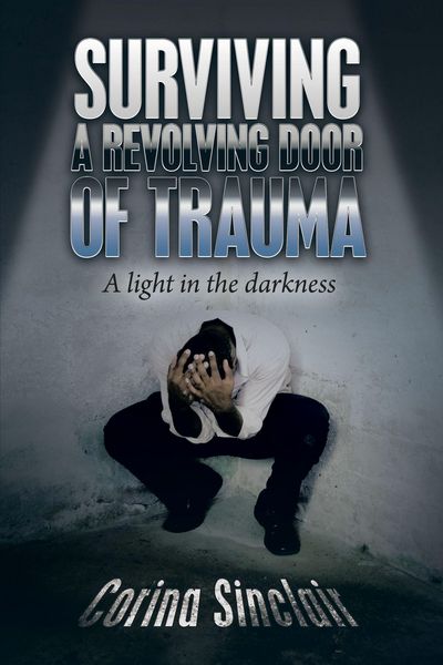 Produktbild: Surviving a Revolving Door of Trauma