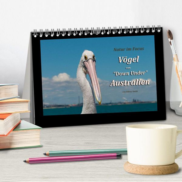 Produktbild: V&ouml;gel von "Down Under" Australien (Tischkalender 2026 DIN A5 quer), CALVENDO Monatskalender