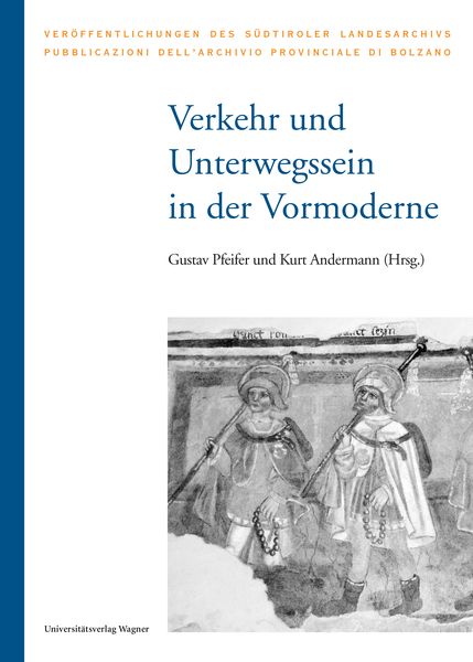 Produktbild: Verkehr und Unterwegssein in der Vormoderne