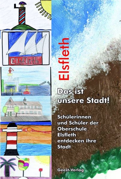 Produktbild: Elsfleth - Das ist unsere Stadt!