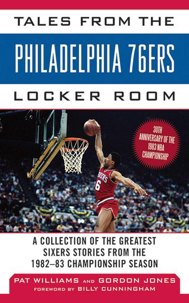 Produktbild: Tales from the Philadelphia 76ers Locker Room